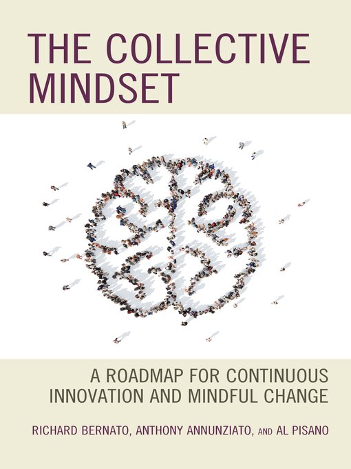 Title details for The Collective Mindset by Richard Bernato - Available